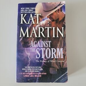 Kat Martin "Against the Storm" Paperback Book